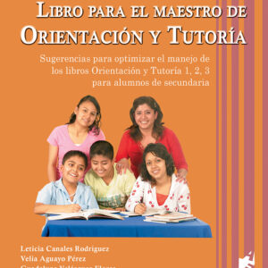 Libro para el maestro de Orientación y tutoría
